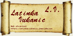 Latinka Vukanić vizit kartica